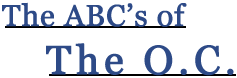 The ABC's of The O.C.